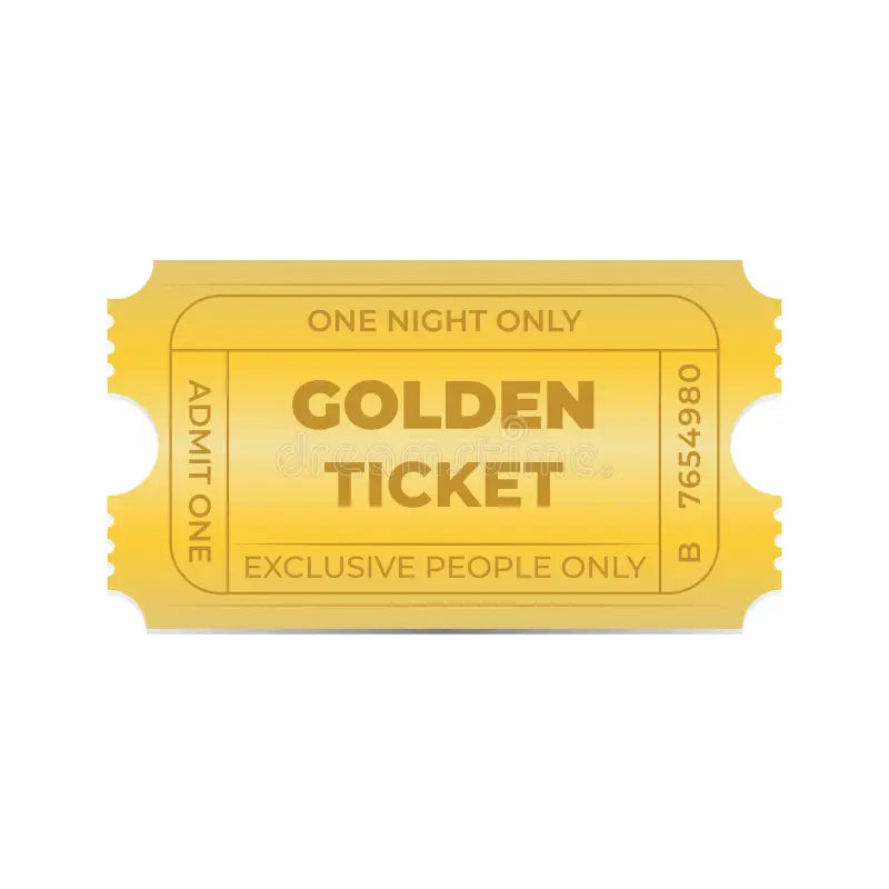 The Golden Ticket